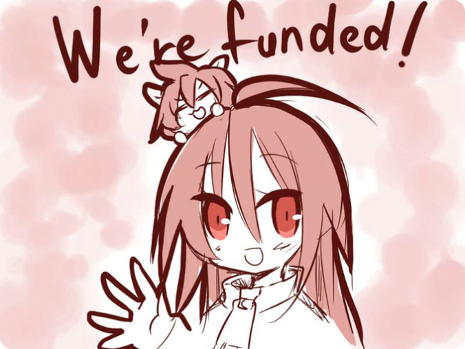 We're funded!